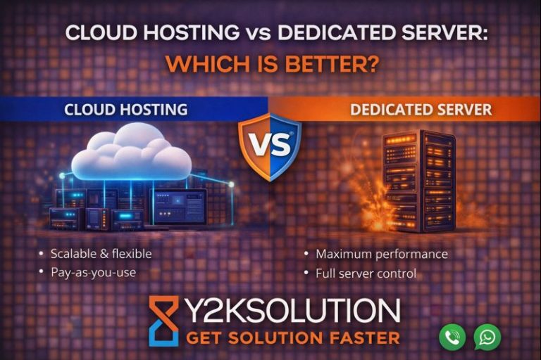 Cloud Hosting vs Dedicated Server: Which Is Better?